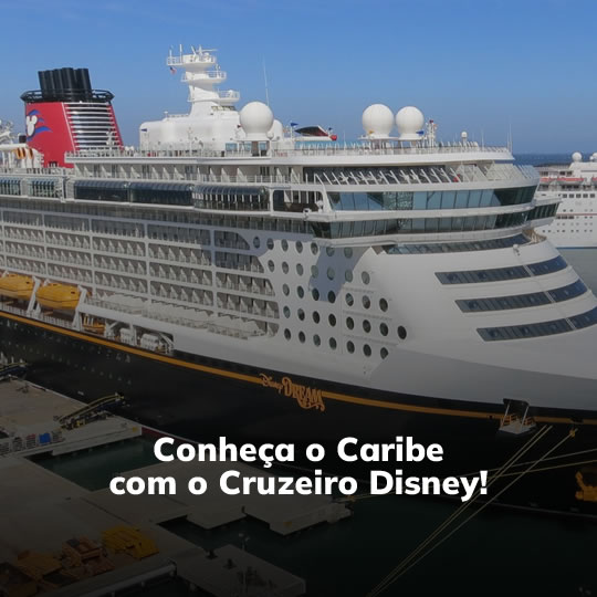 Caribe no Disney Cruise - Pacote Turístico - Turvicam