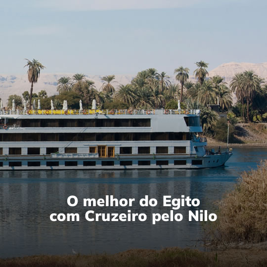 Cairo e Cruzeiro no Nilo - Pacote Turístico - Turvicam Cairo e Cruzeiro no Nilo - Pacote Turístico - Turvicam